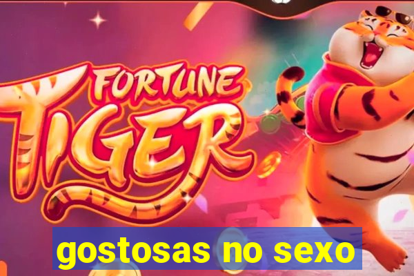 gostosas no sexo